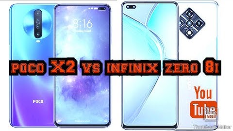 poco X2 vs infinix zero 8i | by IK?