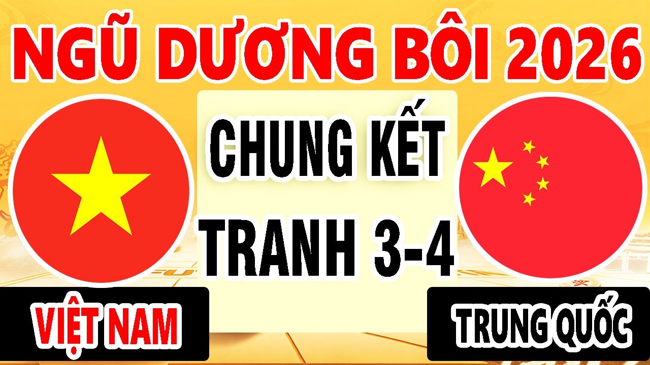 CHUNG KẾT & TRANH 3-4 | LẠI LÝ HUYNH VS TRÌNH VŨ ĐÔNG | DOÃN THĂNG VS TRIỆU PHÀN VỸ | LƯỢT VỀ
