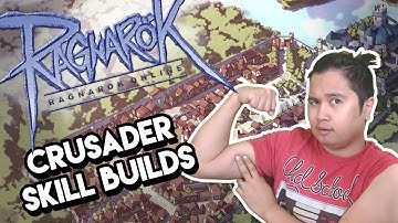 Ragnarok Online - Classic Crusader Skill Builds with Dee