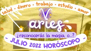 TAROT HORÓSCOPO hoy ♈ ARIES JULIO 2022 🌹 amor 🌈 trabajo 💸 dinero ✏️ estudio 🌻salud