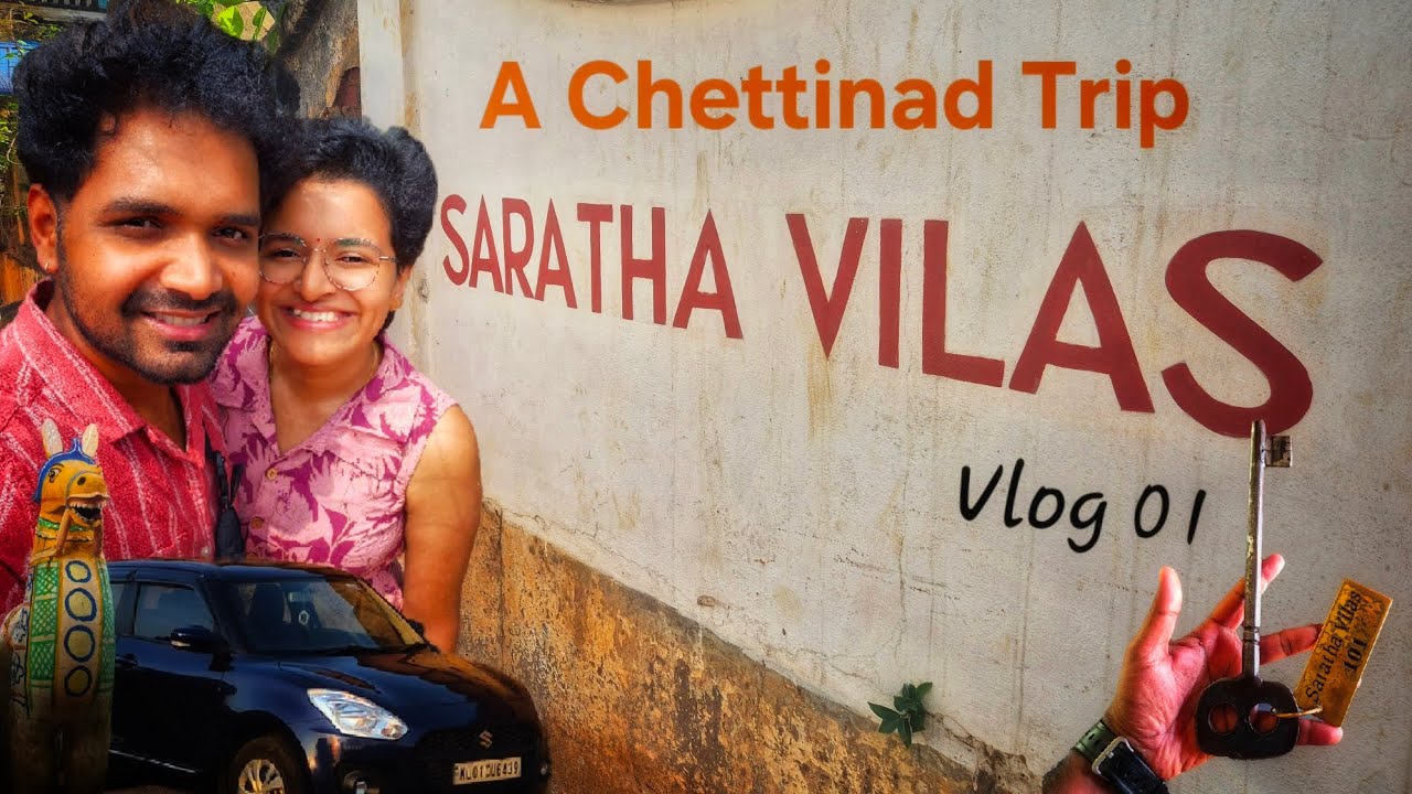 Exploring Saratha Vilas – A Stunning Chettinad Mansion Turned Heritage Resort | Chettinad Trip Vol.1