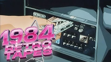 1984 R E T R O T A P E S // Synthwave, Dreamwave, Vaporwave, Chillsynth