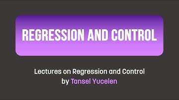 An Introduction to Regression and Control (Lectures on Regression and Control)