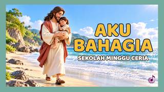 I Am Happy - Sunday School Song | New Animation