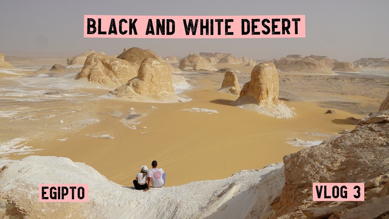 Safari por el DESIERTO NEGRO y DESIERTO BLANCO Egipto | VLOG 3 EGIPTO | TDV