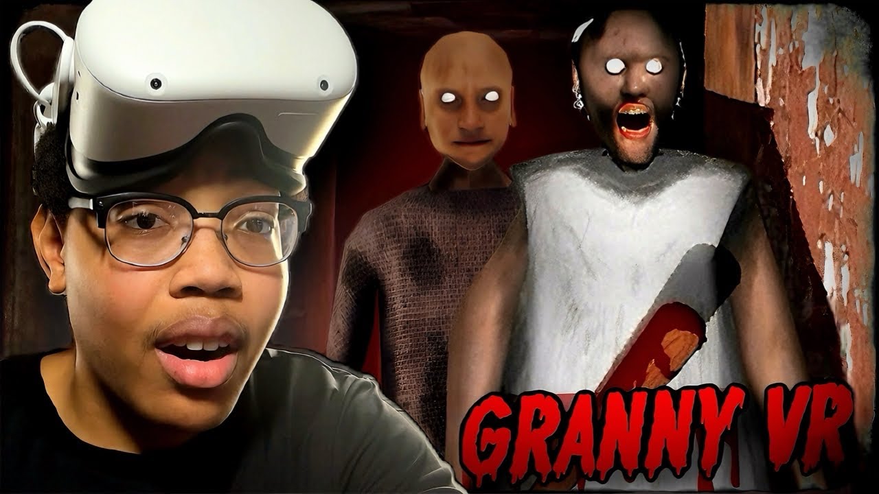 Playing Granny VR Was a Mistake - YouTube