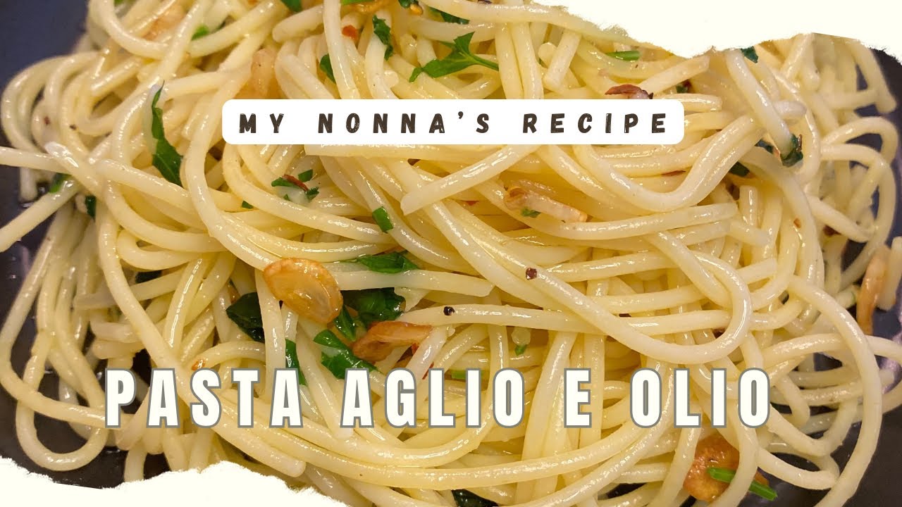 Spaghetti Aglio e Olio YouTube