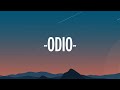 Romeo Santos - Odio (Letra/Lyrics) ft. Drake