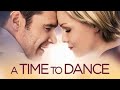 Trailer - A Time to Dance - WithLove