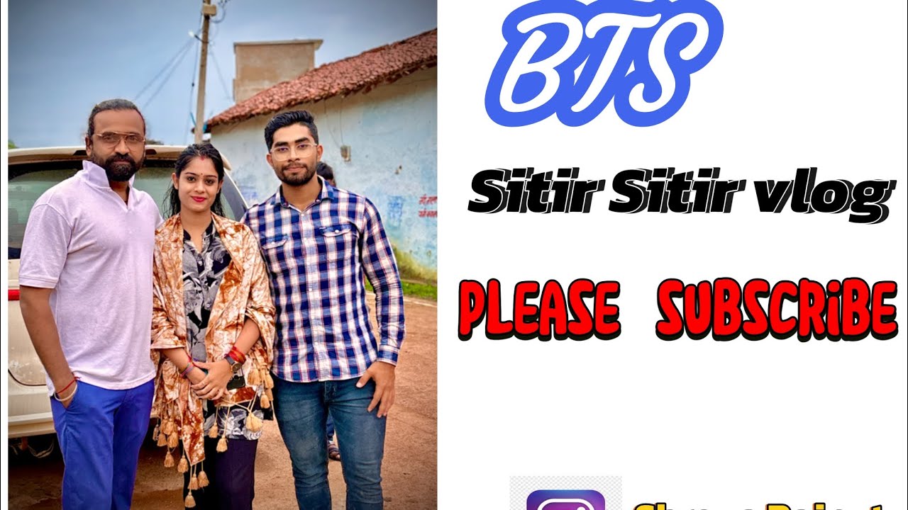 Sitir sitir bts || सिटीर सिटीर || bts |Anurag Sharma & Shreya Rajput 😊