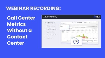 Webinar Recording: Call Center Metrics without a Contact Center