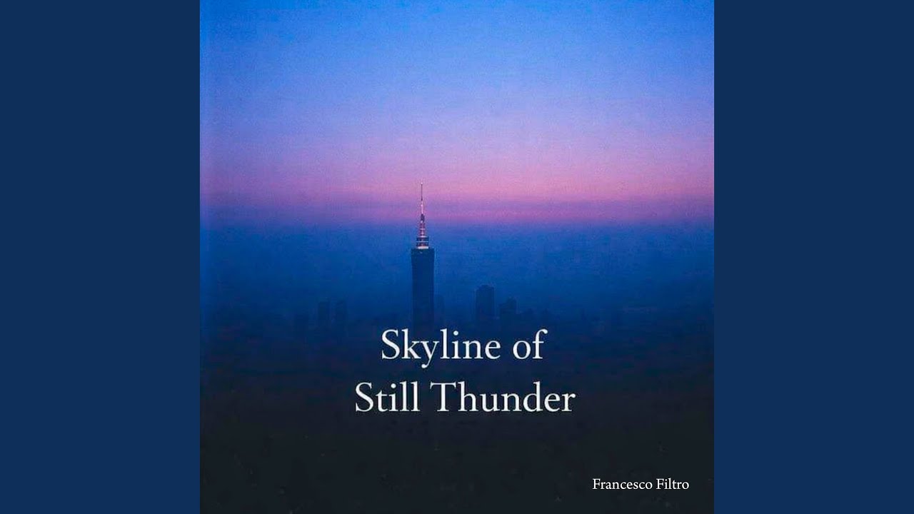 Skyline of Still Thunder