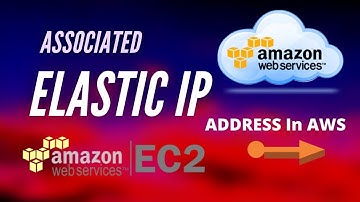 What Is Associated Elastic IP Address In AWS | AWS Beginners Training Tutorial Guide