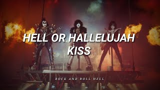 KISS - Hell Or Hallelujah (Subtitulado En Español + Lyrics)