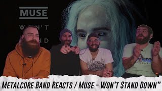 Metalcore Band Reacts | @muse - Won't Stand Down