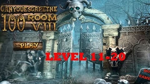 Can You Escape The 100 Room VIII Level (11-20)  Walkthrough