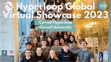 2023 Virtual Showcase: Cornell Hyperloop