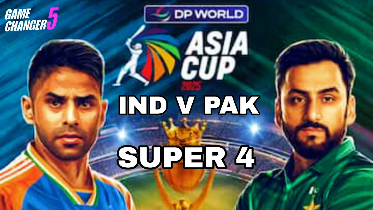 🔥Asia Cup 2025 | Super Four India Vs Pakistan | Live Stream GC5 - YouTube