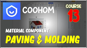 Coohom Course 13 Material Component Paving And Molding Finish