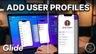Add User Profiles in Glide App [Ultimate Guide]