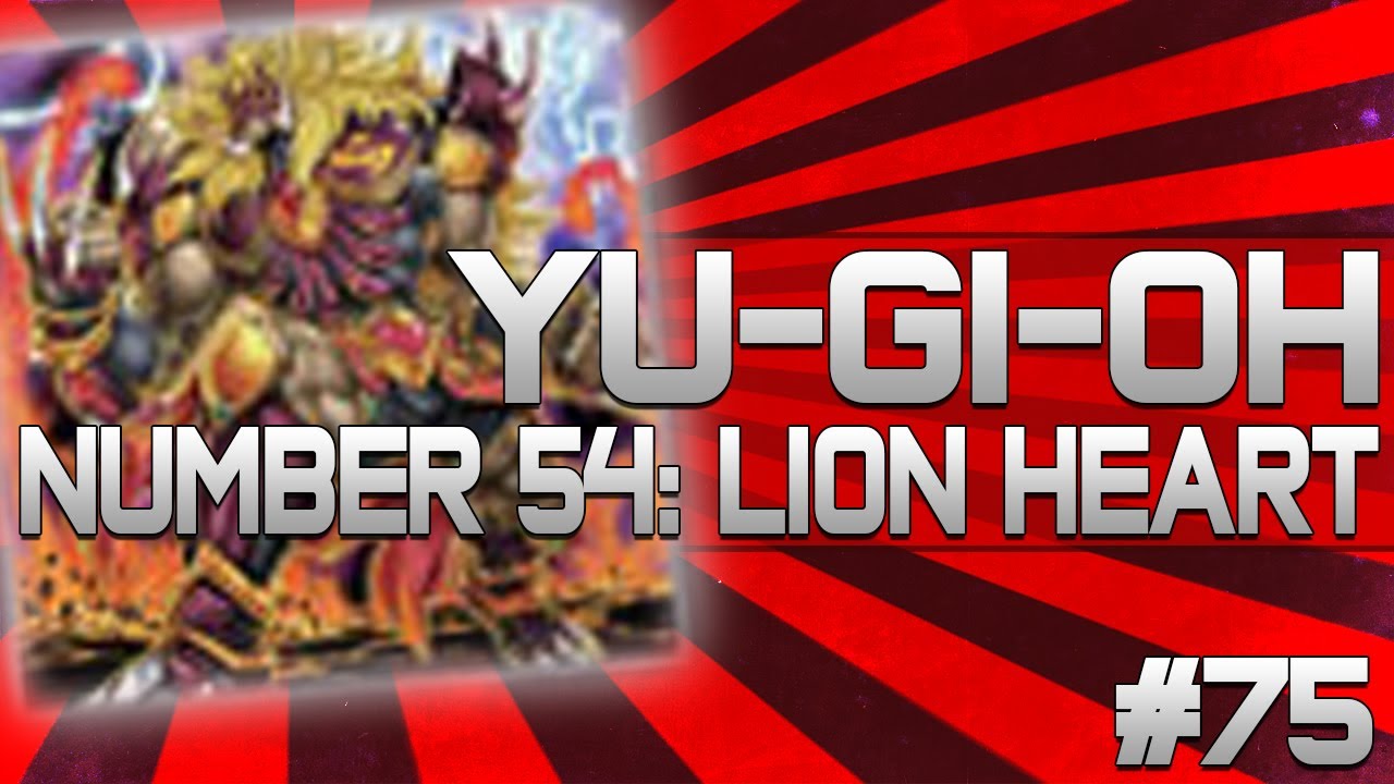 yugioh lionheart deck Complete Custom for Yu-Gi-Oh! ZEXAL 1monster type Number 54: Lion Heart -
