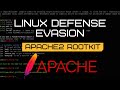 Linux Defense Evasion - Apache2 Rootkit