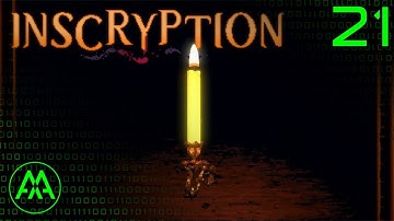 A Third...Just to be Safe | Inscryption - Part 21 | Blind Let