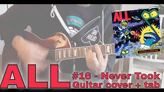 All - Never Took [Problematic #16] (Guitar cover / Guitar tab)