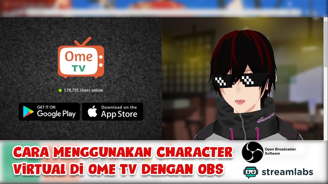 Cara Pakai Virtual Camera Di OME TV Menggunakan Character VTUBER