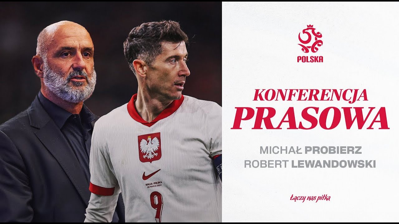 LEWANDOWSKI I PROBIERZ: KONFERENCJA REPREZENTACJI POLSKI + KOMENTARZ PO STARCIE ZGRUPOWANIA KADRY