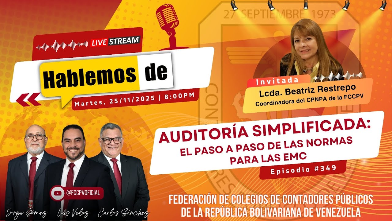 HABLEMOS DE: Auditoría Simplificada, El Paso a Paso de las Normas para las EMC.