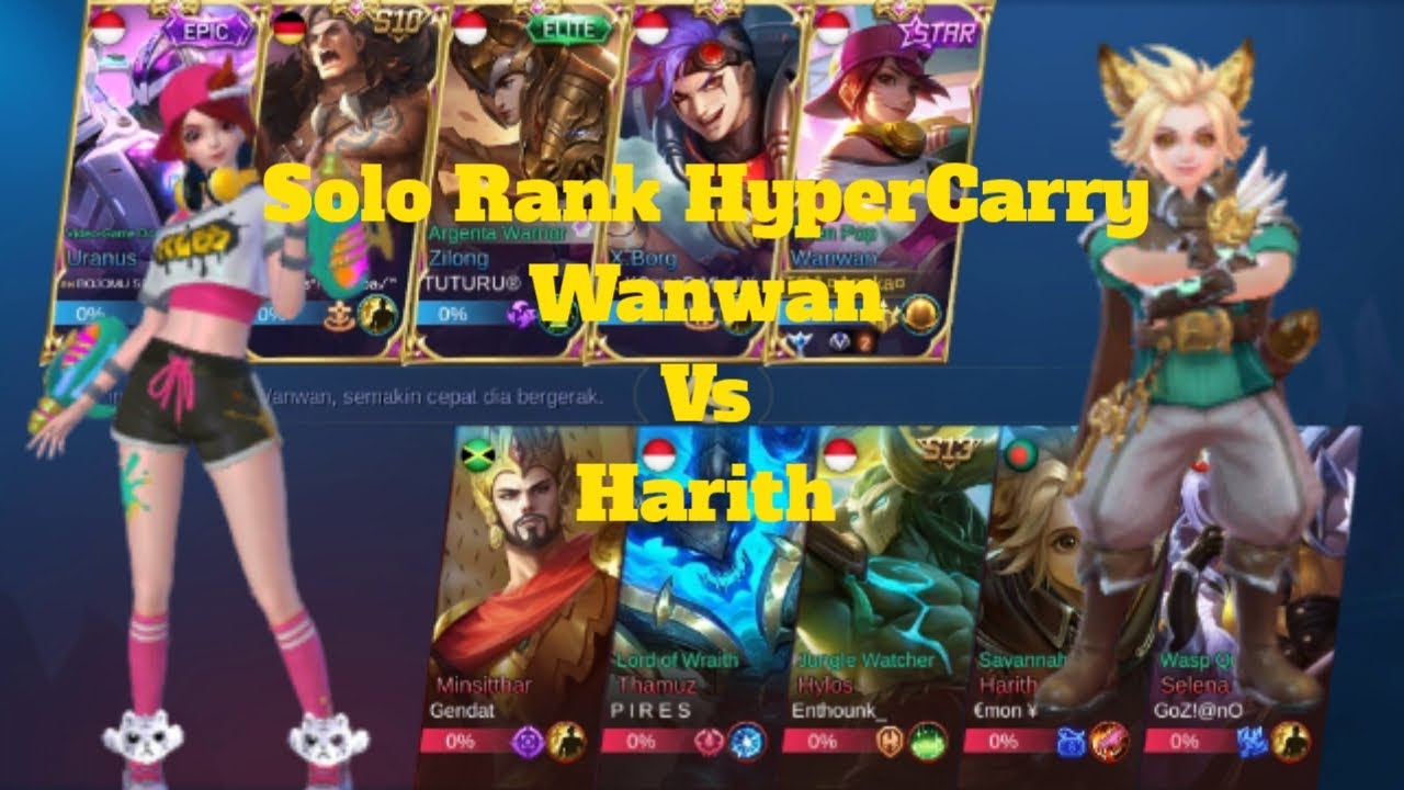 Solo Rank HyperCarry Wanwan vs Harith #1
