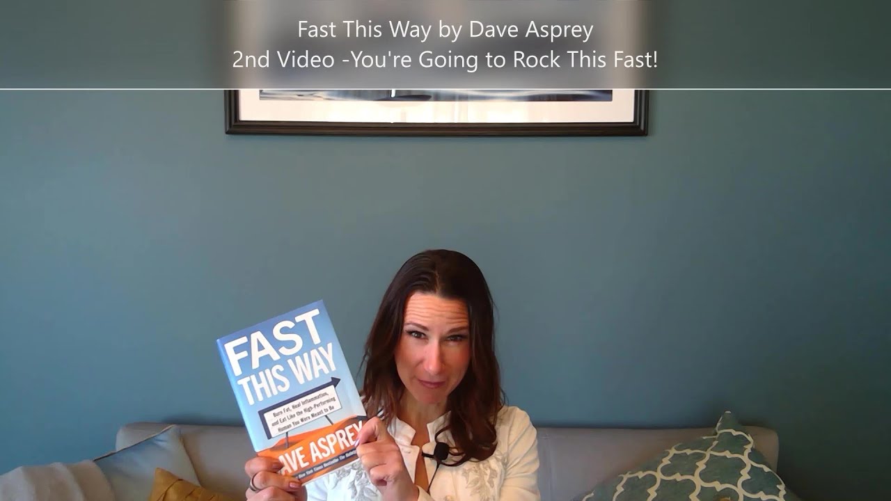 Fast This Way by Dave Asprey 2nd Video - Your Going to Rock This Fast ...