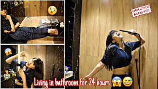 LIVING IN BATHROOM FOR 24 HOURS😱😅 |*REVEALING NEW BATHROOM🎊*| RIVA ARORA