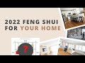 2022 Feng Shui for Your Home