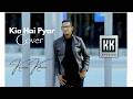 Kevin Khan Kia Hai Pyar Official Music Video 2026 Bollywood Cover