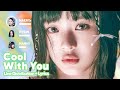 NewJeans Cool With You Line Distribution Lyrics Karaoke PATREON REQUESTED