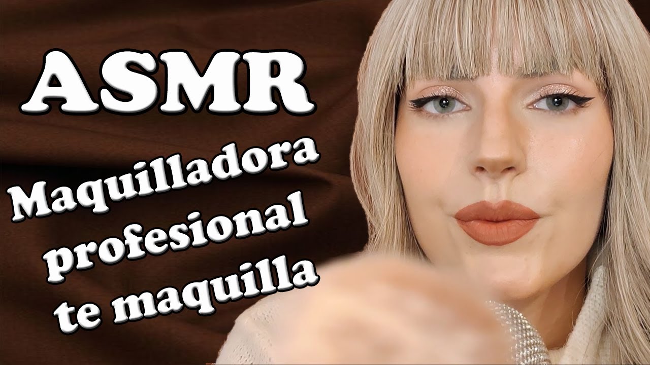 ASMR MAQUILLANDO A UNA CELEBRITY (roleplay)  - ASMR español atención personal | HelenASMR