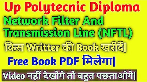 Network Filter And Transmission Line ki Book किस Writter की खरीदें//UP Polytecnic NFTL Book PDF