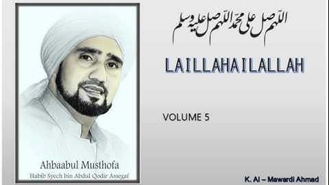 Habib Syech : Laillahailallah - vol5