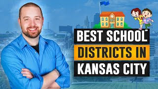 Best School Districts to Consider When Moving to Kansas City