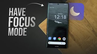 How to Have Focus Mode on Android (explained)