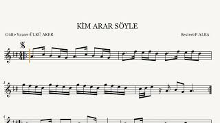 KİM ARAR SÖYLE