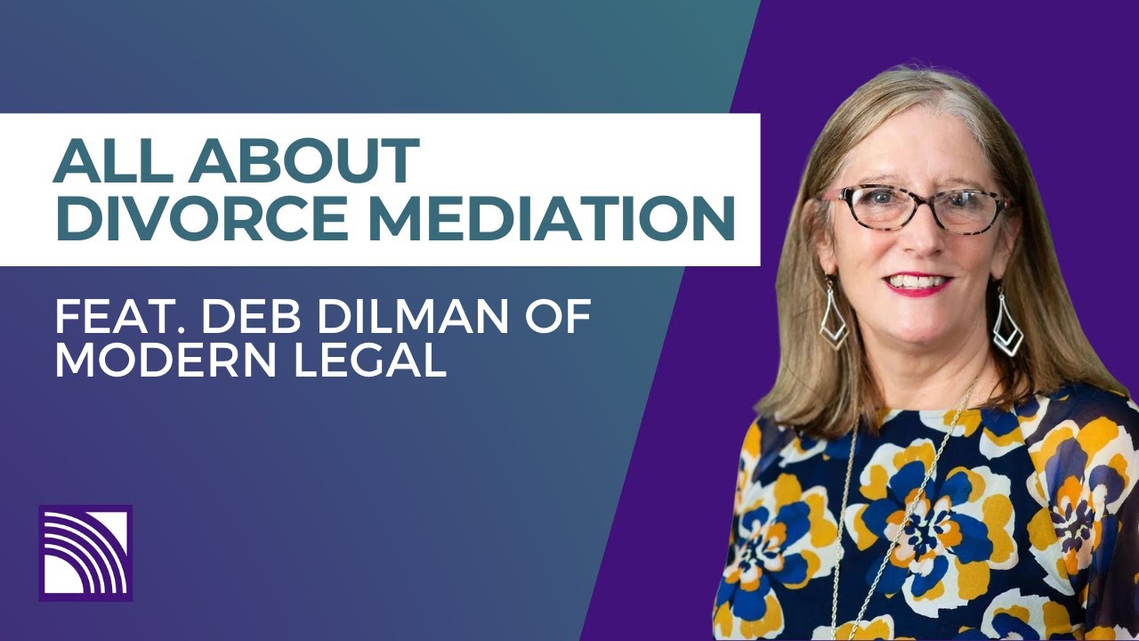 Divorce Mediation | Credentials, Equitable Distribution, Dispute Resolution with Deborah L. Dilman