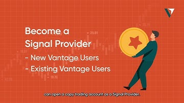 Vantage Markets How to Sign Up as a Signal Provider