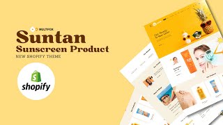 Upgrade Your Online Store with the New Suntan Shopify Theme