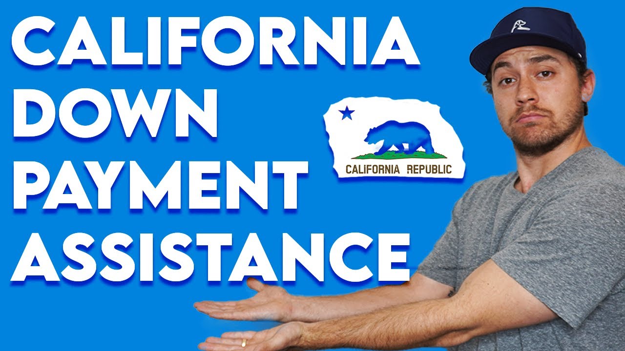California Down Payment Assistance Program BUY A HOME IN 2021!! The