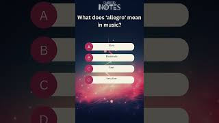 Music Quiz: What does 'allegro' mean in music? Net Worth