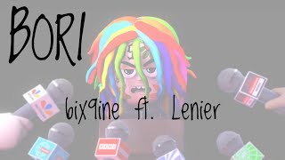 6ix9ine - BORI feat. Lenier - English lyrics Resimi