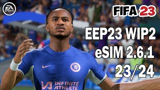 HOW TO INSTALL EEP 23 WIP2 + eSIM MOD FOR FIFA 23 TITLE UPDATE 17.1 ON PC | FIFA 23 TUTORIAL